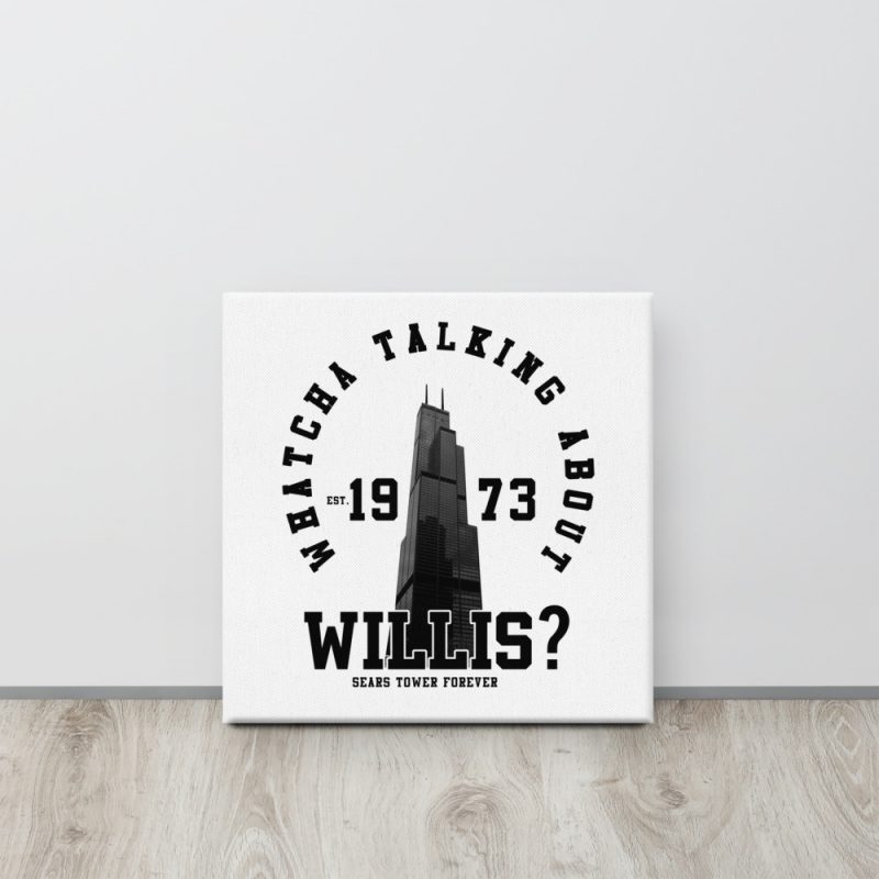 Sears Tower Forever Canvas - Image 3