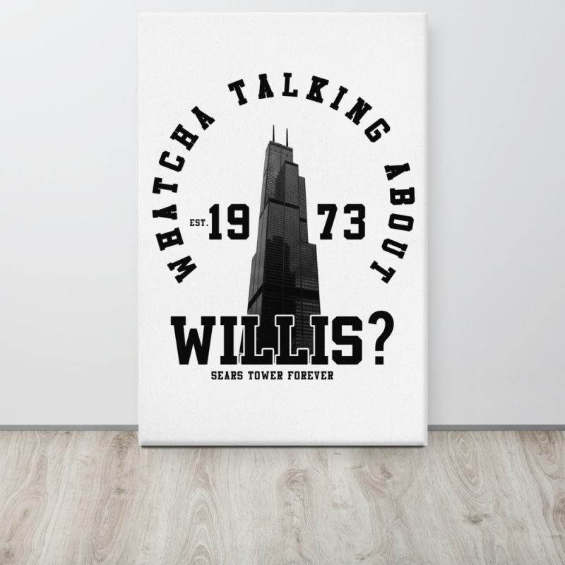 Sears Tower Forever Canvas - Image 6
