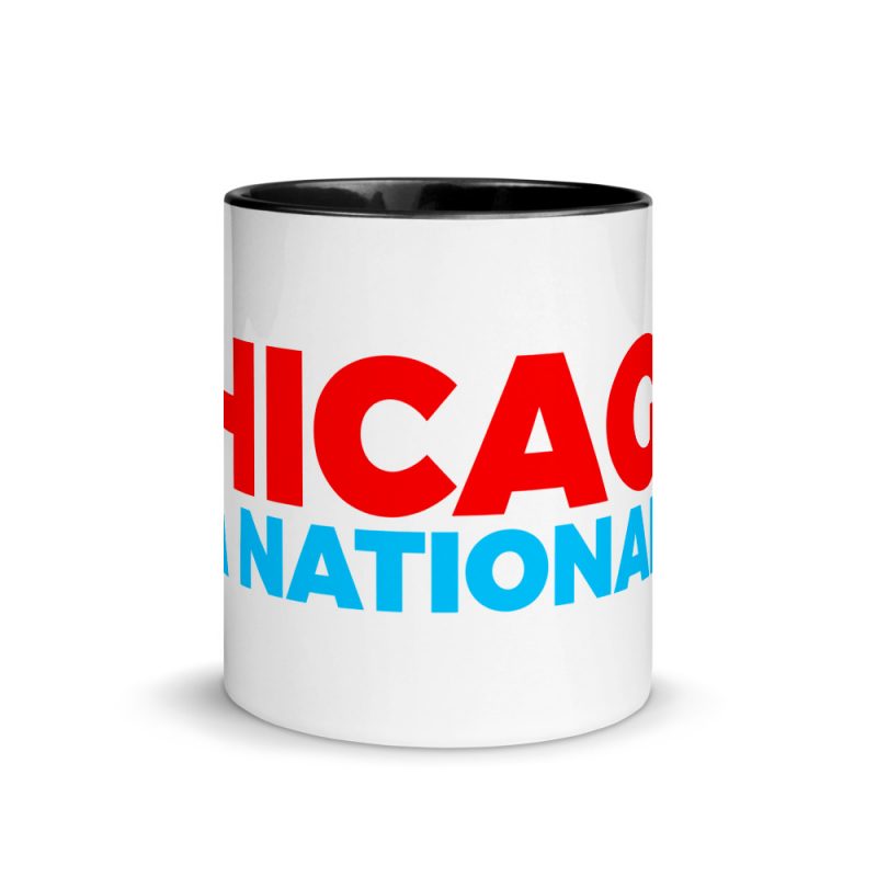 Chicago Is A Nationality Mug - Image 2