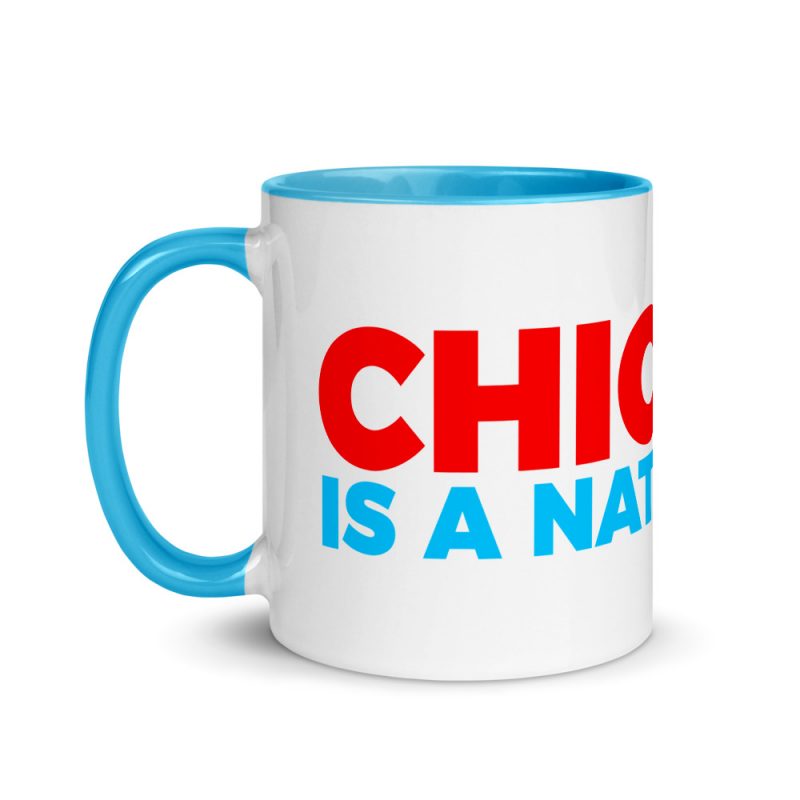 Chicago Is A Nationality Mug - Image 6