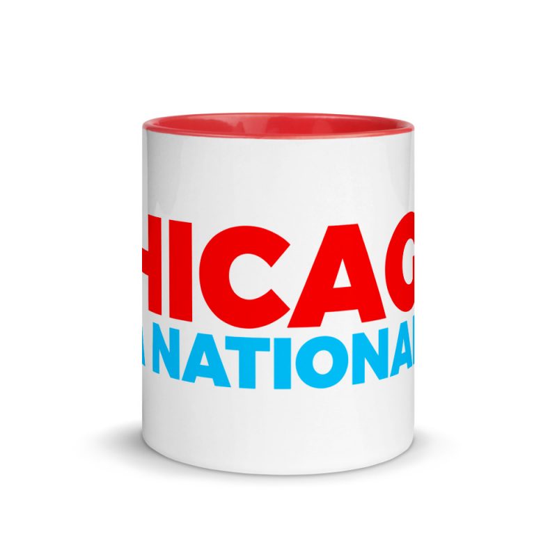 Chicago Is A Nationality Mug
